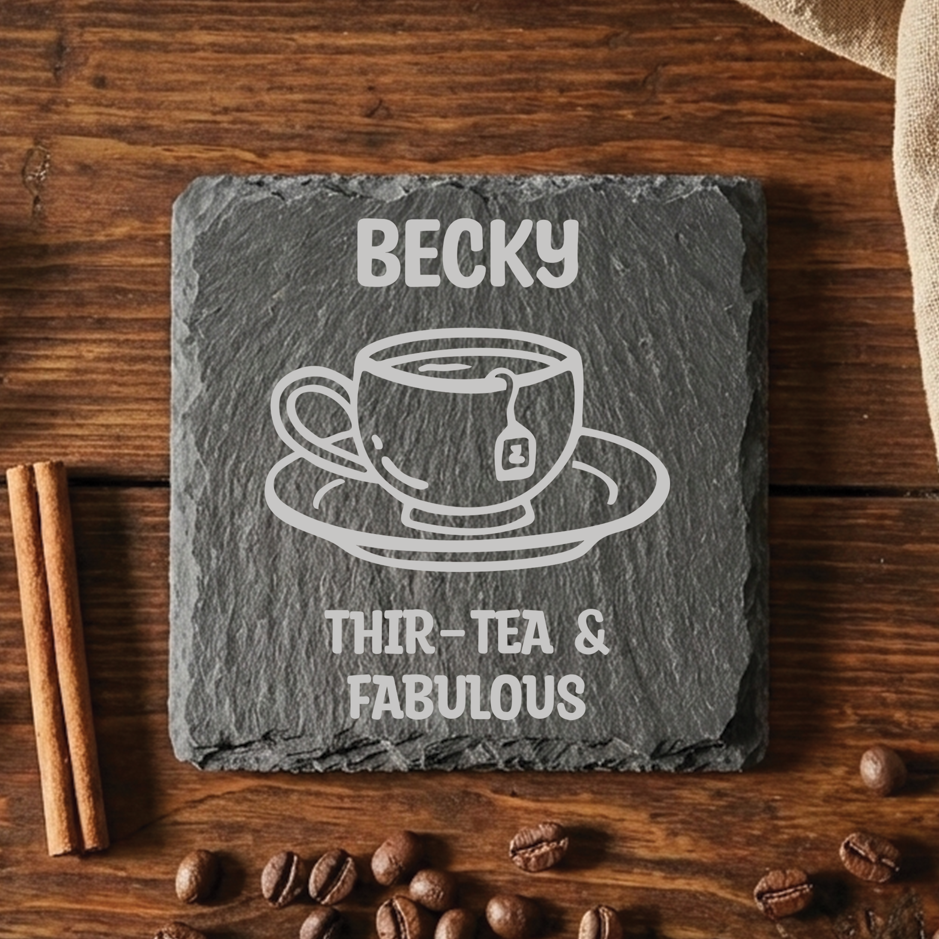 Thir-Tea & Fabulous Coaster